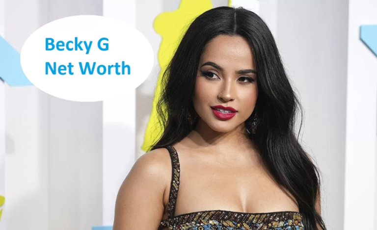 Becky G Net Worth, Early Life, Family Life, Career Journey & Many More